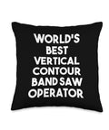 Vertical Contour Band Saw Operator Throw Pillow For Woodworkers Gift Idea, Double Sided 100 Percent Polyester Cushion, Great Anniversary Birthday Or Christmas Decor For The Shop Or Home