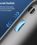 Portable Handheld Turbo Fan With 1 To 100 Gear Wind And All Day Battery Power, close-up of scroll switch for speed control.