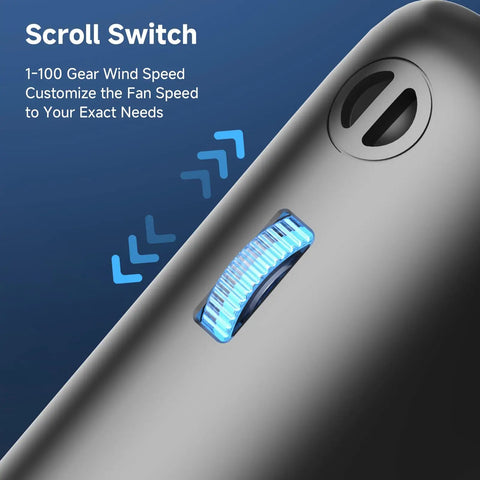 Portable Handheld Turbo Fan With 1 To 100 Gear Wind And All Day Battery Power, close-up of scroll switch for speed control.