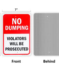 Heavy Duty No Dumping Warning Sign Pair 10 By 7 Inch Rust Free Aluminum Weather Resistant UV Coated Outdoor visible front and back views.