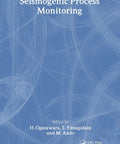 Cover of 'No Fluff Technical Guide To Seismogenic Process Monitoring Featuring Near Source Quake Tracking In Situ Fault Probing'. 426-page handbook.