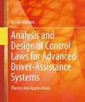 Book cover for 'Control Law Analysis And Design For NextGen Driver Assistance Systems From Theory To Real World Apps Practical Algorithms'