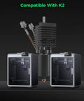 K2 Ceramic Hotend Kit With Quick Swap Nozzle for 3D Printers, shown with two 3D printer models, all-metal extruder in focus