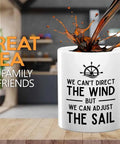 Sailor Coffee Mug 11oz White We Can Adjust The Sail Gift For Boat Lovers Crew Captain Navigation Marine Shipmate Deckhand