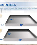 Dimensions of Heavy Duty 304 Stainless Steel Washing Machine Pan With Raised Edge And Anti Slip Bottom Pad For Leak Protection