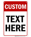 Custom Biz Sign 7x10 Inches Aluminum Sign For Indoor Outdoor Rust Free Fade Resistant 0.040 Aluminum Thickness With Pre Drilled Holes 3M EGP Reflective For Maximum Visibility Made In USA, custom text sign