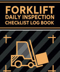 Industrial Forklift Daily Inspection Checklist Log Book Featuring Kickass Safety And Maintenance Tracking For Serious Warehouse Grinds 128 Page Matte Cover Planner with forklift graphic