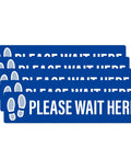 Five Piece Please Wait Here Floor Sign Kit 26 By 6 Inches Self Adhesive Waterproof Vinyl, blue floor signs stacked