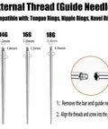 External thread guide needle for tongue, nipple, navel rings in 14G, 16G, 18G. Part of Piercing Taper Ball Grabber Tool Kit.