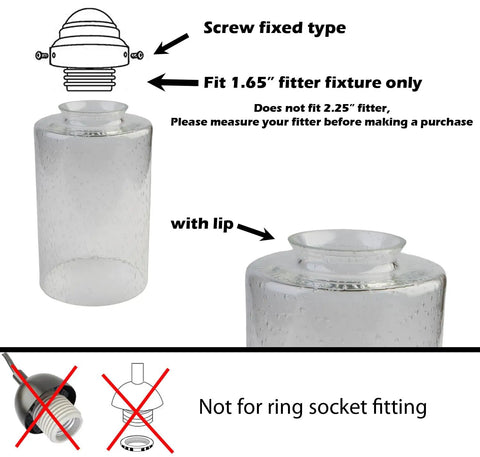 Bubble Glass Shade Replacement 3 Pack For Screw Fixed Fixtures Clear Lip Cylinder Seeded Glass For Ceiling Fans Pendant Lights And Bathrooms Not For Ring Socket Fixtures 1 Inch Hole With Five Eighths Inch Fitter illustration and fitting instructions