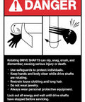 Keep Clear Of Spinning Drive Shaft Safety Sign for industrial equipment with danger symbols and safety instructions.