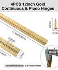 Four Pack 12 Inch Gold Stainless Steel Piano Hinges Built Like A Tank And Hella Sturdy Heavy Duty measuring 0.04 inch thick.