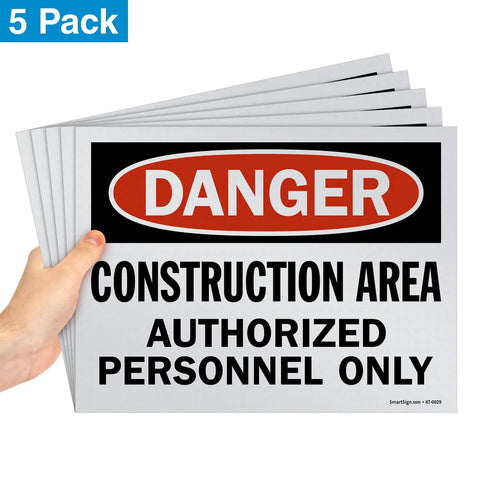 Danger Construction Area Authorized Personnel Only OSHA Sign Pack Of 5 9 By 12 Inch Screen Printed 10 Mil Polystyrene Plastic