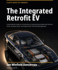 Book cover for The Integrated Retrofit EV manual showing electric drive conversion setup with solar panels.