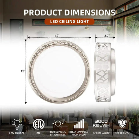 Product dimensions of 12 Inch Dimmable LED Flush Mount Ceiling Light Featuring 1100 To 1400 Lumens, Brushed Nickel Finish, ETL Listed.