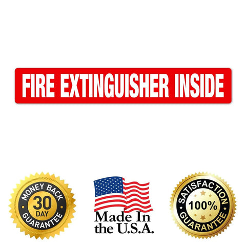 Fire Extinguisher Inside Sign 4 Pack 12x2 Inches Self Adhesive Vinyl Floor Decals with Made in USA and guarantee badges