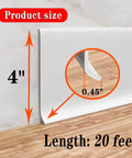 4 Inch Peel And Stick Vinyl Baseboard Trim 20 Ft Roll Flexible Waterproof Rubber Molding Easy Install No Mess Perfect For Bathroom Kitchen Bedroom Office White, showing dimensions 4 inches height, 0.45 inch thickness, 20 ft length.