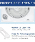 Washer Lid Lock Bezel For GE And Hotpoint Top Load Washing Machines Exact Fit Replacement Easy Install Durable Bezel, gray trim