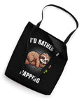 Sloth Tote Bag I'd Rather Be Napping For Lazy Day Vibes A Funny Gift For Nap Lovers And Sloth Fans Durable Canvas Tote with Sloth Print