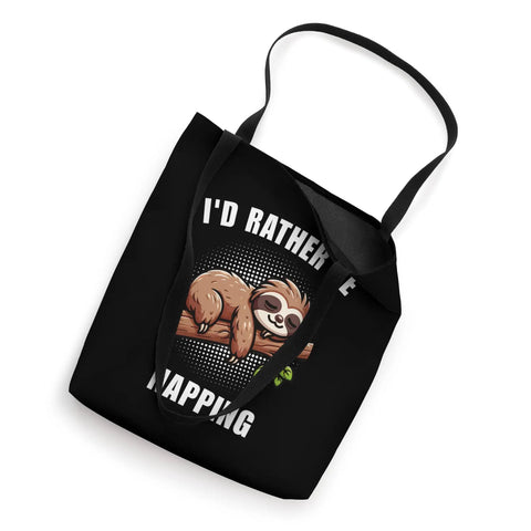 Sloth Tote Bag I'd Rather Be Napping For Lazy Day Vibes A Funny Gift For Nap Lovers And Sloth Fans Durable Canvas Tote with Sloth Print