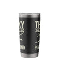 Stainless Steel Insulated Tumbler For Sailplane And Glider Pilots Keeps Cold Drinks On Towplanes And Ridge Soaring All Day