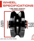 Rock Solid 3 Inch V Groove Sliding Gate Wheel Built Tough With Solid Steel Construction And Sealed Ball Bearings For 1000 Lb Loads Hassle Free Zinc Plated Black wheel specifications showing height, width, and hub dimensions.