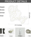 Diagram of Oh Baby neon sign with adapter, screws, dimmer, and chain; Neon Sign for Baby Shower Backdrop LED Light Up Wall Decor 21.5 Inch By 20 Inch Great for Gender Reveal Birthday Party Decorations Oh Baby Theme Great for Bedroom Walls and Photo Backdrops dimensions shown.