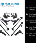 Beefed Up Front End Steering And Suspension Kit Ten Piece With Two Front Inner Tie Rods Two Front Outer Tie Rods Two Front Lower Ball Joints Two Front Lower Control Arms And Two Sway Bar Links For A Smoother Ride And Worry Free Handling, 10 parts
