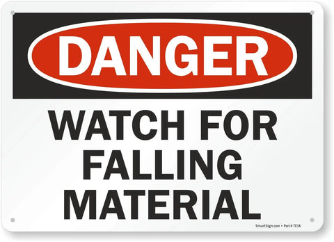 Danger Watch For Falling Material Aluminum Sign 10x14 Heavy Duty Outdoor Metal Safety Sign Black Red On White Durable Rustproof Exterior Built To Last Tough As Nails For Industrial Use
