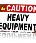 Caution Heavy Equipment Warning Metal Sign 8x12 Inch Aluminum Wall Decor with distressed edge for industrial sites.