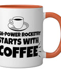 High Power Rocketry Starts With Coffee Mug 11 Ounce Ceramic Cup with two-tone orange and white design, side view