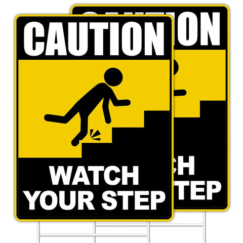 Watch Your Step Sign 12 By 9 Inch Double Sided Caution Sign Two Pack With Durable H Metal Stakes for outdoor use