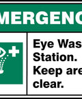 8x12 Inch Eye Wash Station Sign No Nonsense Crystal Clear First Aid Area Access with emergency and eye wash graphics