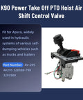 PTO Hoist Air Shift Control Valve K90 Fit For Apsco Hydraulic System, bright switch, compact design, part AV-295 329358X