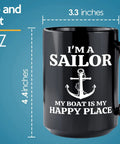 Sailor Coffee Mug 15oz Black My Boat Is Funny Boater Gift For Lake Lovers Nautical Coffee Cup For Boat Captains And Crew Gifts