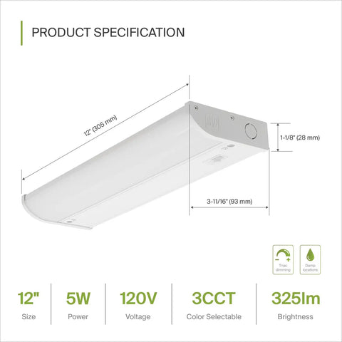 Under Cabinet Lighting 12 Inch 5W 325 Lumens Dimmable Hardwired Kitchen Light Fixture With Bullnose Edge and Tri Color Temps 3000K Soft White 4000K Cool White 5000K Daylight ETL Listed White product specifications image showing dimensions and features