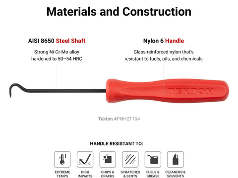 AISI 8650 steel shaft with red nylon 6 handle from Five Piece Pick And Hook Set For Precision Mechanical Work Includes Straight 45 Degree Bent And 90 Degree Picks Plus 90 Degree And 130 Degree Hooks With Sharp 30 Degree Tapered Points Made In USA Durable Pro Grade Tools