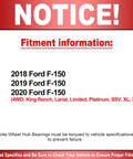 Notice for Front Wheel Bearing And Hub Assembly For Ford F150 2018 2019 2020 4WD 6 Lug With ABS 4x4 No Nonsense Direct Replacement details