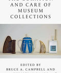 Cover of 'Practical Illustrated Guide To Curation And Care Of Museum Collections' with artifacts and temperature gauge.