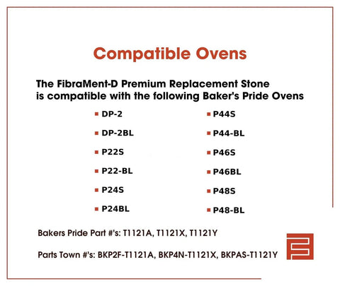 List of compatible Bakers Pride ovens for Premium 20 3/4 Inch Pizza Stone replacement, includes models DP-2, P44S, P44-BL, and more.