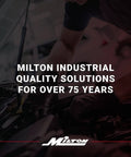Person working on machinery with text overlay "Milton Industrial Quality Solutions for Over 75 Years."