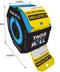 Safety Tags By The Roll Caution Barricade OSHA Compliant Waterproof PF Cardstock Tear Resistant Six And A Quarter Inch Dispenser Included Tar 160 American Made Signs And Labels For Work Sites