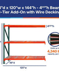 Industrial Grade Pallet Rack Add On Unit Four Foot Deep By Ten Foot Wide By Twelve Foot Tall Three Tier Teardrop Steel Shelving Hella Tough Supporting 4340 Lbs Per Level with wire decking and shelving dimensions.