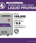 Whole House Liquid Propane Tankless Water Heater For Outdoor Installations With 9.5 Gpm Beefy Flow Rate Delivers 199900 Btus Of Instant Continuous Hot Water No More Cold Showers And Smart Wifi Tech, showcasing specifications.