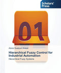 Cover of 'Master Hierarchical Fuzzy Control For Industrial Automation And Smart Systems' textbook, showcasing design and title.
