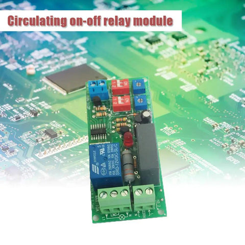 Infinite Cycle Delay Timer Relay Switch with adjustable run and stop timers, visible circuit board and components on green background.