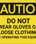Built Tough Heavy Duty Aluminum Warning Sign 8x12 Inches For Machinery Safety And Glove Entanglement Hazard Prohibition