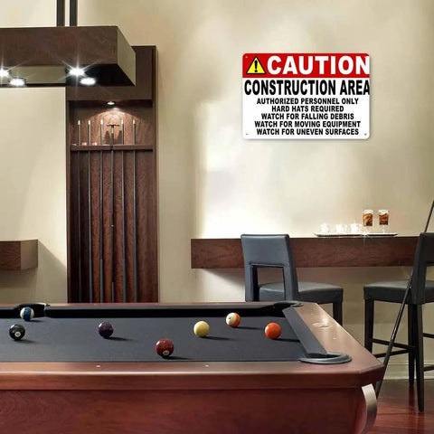 Aluminum Construction Area Sign 8x12in Authorized Personnel Only Hard Hats Required on wall near pool table in modern room