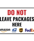 Do Not Leave Packages Here Sign Aluminum 12 By 8 Inch Extra Durable 60 Mil Thick Weatherproof Notice For Home Or Office Front Door No Deliveries At This Here Entrance. wall sign