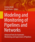 Book cover of 'Modeling and Monitoring of Pipelines and Networks' with focus on pipeline surveillance.